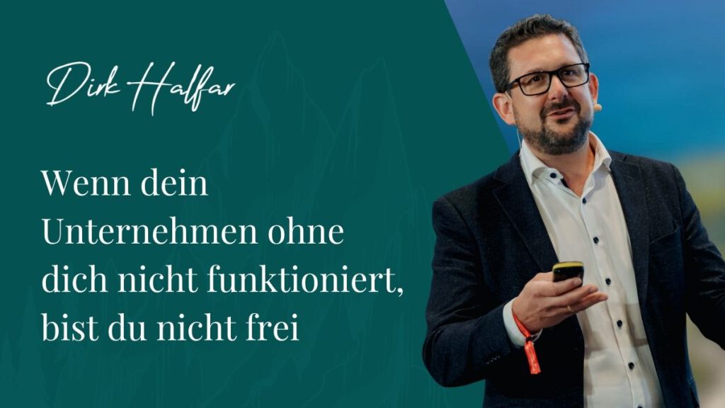 Wenn dein Unternehmen ohne dich nicht funktioniert, bist du nicht frei