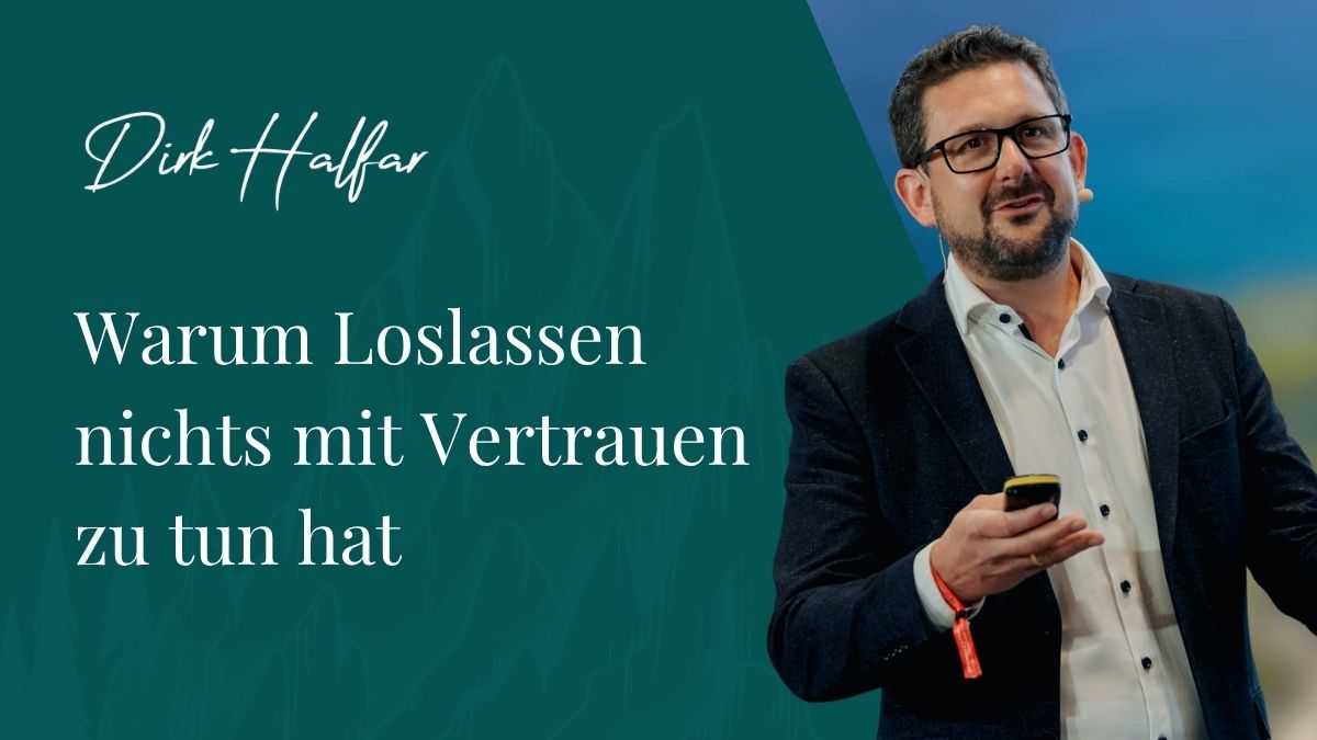 Warum Loslassen nichts mit Vertrauen zu tun hat