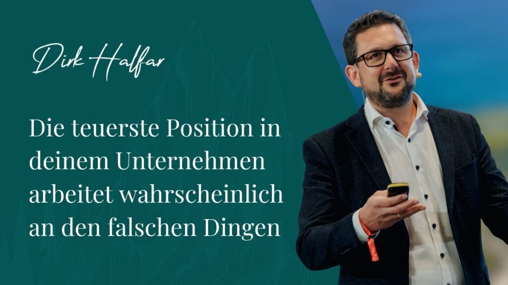 Die teuerste Position in deinem Unternehmen arbeitet wahrscheinlich an den falschen Dingen.